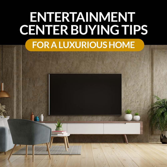 Entertainment Center Buying Tips For a Luxurious Home